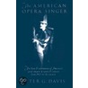 The American Opera Singer door Peter G. Davis