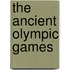 The Ancient Olympic Games