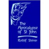 The Apocalypse Of St John door Rudolf Steiner