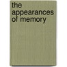 The Appearances Of Memory by Abidin Kusno