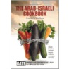 The Arab Israeli Cookbook door Robin Soans