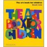 The Art Book for Children door Phaidon Press