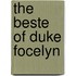 The Beste Of Duke Focelyn