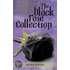 The Black Rose Collection