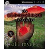 The Bloodstone Chronicles door Bill Myers