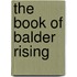 The Book Of Balder Rising