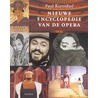Nieuwe Encyclopedie van de opera by P. Korenhof
