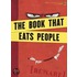 The Book That Eats People