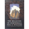 The Breaking Of Northwall door Paul O. Williams