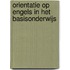Orientatie op Engels in het basisonderwijs