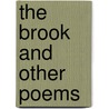 The Brook And Other Poems door William B. 1840-1880 Wright