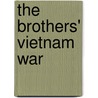 The Brothers' Vietnam War door Herman Graham Iii