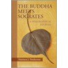 The Buddha Meets Socrates door Harrison J. Pemberton