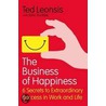 The Business Of Happiness by Ted Leonsis
