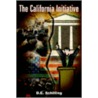 The California Initiative door D.E. Schilling