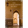 The Calligrapher's Secret door Rafik Schami