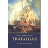 The Campaign of Trafalgar by Sir Julian Stafford Corbett