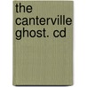 The Canterville Ghost. Cd by Cscar Wilde