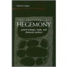 The Challenge Of Hegemony by Steven E. Lobell