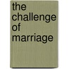 The Challenge of Marriage by Rudolf Dreikurs