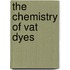 The Chemistry Of Vat Dyes