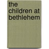 The Children At Bethlehem by Gabriel Pierne