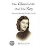 The Chocolate And The Key door Tom Carr