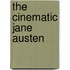 The Cinematic Jane Austen