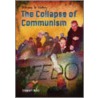 The Collapse Of Communism door Ross Stewart