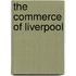 The Commerce Of Liverpool