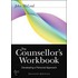 The Counsellor's Workbook