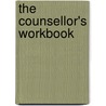 The Counsellor's Workbook by John Mcleod