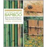The Craft & Art of Bamboo by Carol Stangler