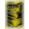 The Culture Of Redemption by Leo Bersani