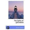 The Cycles Of Speculation by Thomas Gibson