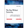 The Day Without Yesterday door John Farrell