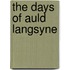 The Days Of Auld Langsyne