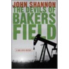 The Devils of Bakersfield by John Shannon