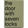 The Door With Seven Locks door Wallace Edgar