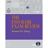 The Emt Basic Exam Review by Kirsten M. Elling
