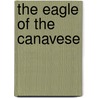 The Eagle Of The Canavese door Herbie Sykes