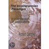 The Ecodarwinian Paradigm door Richard Ostrofsky