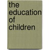 The Education of Children door Alfred Adler