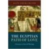 The Egyptian Path of Love door Katy Noura Butler