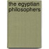 The Egyptian Philosophers