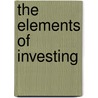 The Elements of Investing by Charles D. Ellis