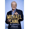 The Elephant To Hollywood door Michael Caine