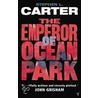 The Emperor Of Ocean Park by Stephen Carter
