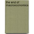The End Of Macroeconomics