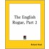The English Rogue, Part 2